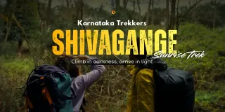 Shivagange Sunrise Trek from Bangalore